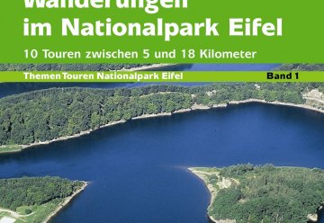 Neuauflage des ersten offiziellen Wanderführers zum Nationalpark Eifel erschienen